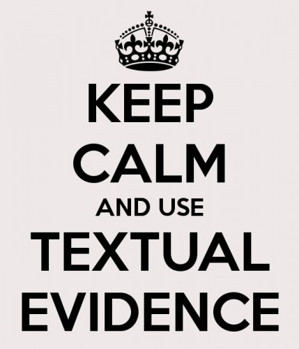Keep calm and use textual evidence | via Pinterest