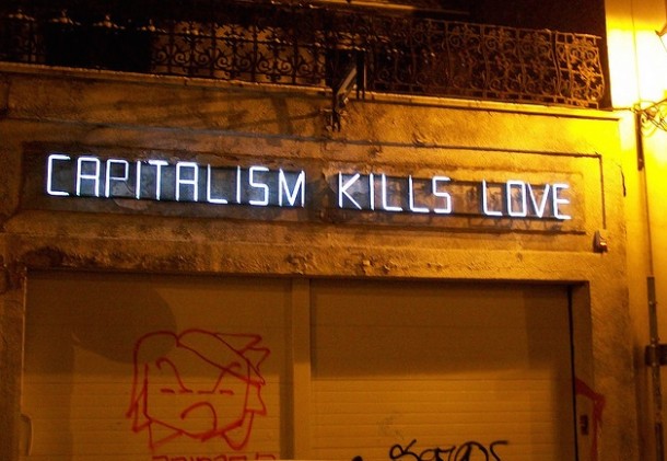 "Capitalism Kills Love" | Jeremy Hunsinger